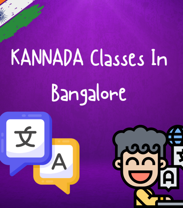 KANNADA Classes In Bangalore